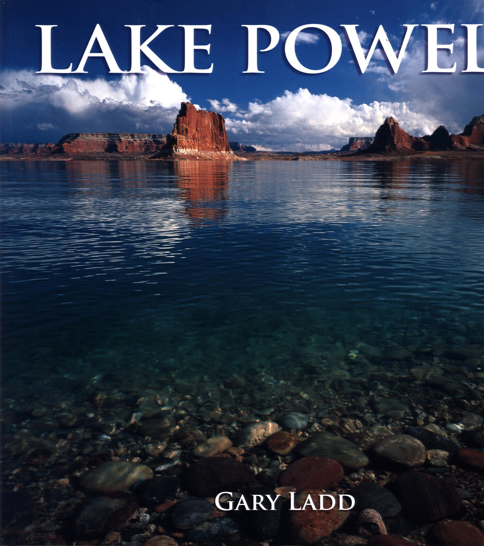 LAKE POWELL: a photographic essay of Glen Canyon National Recreation Area (UT). 